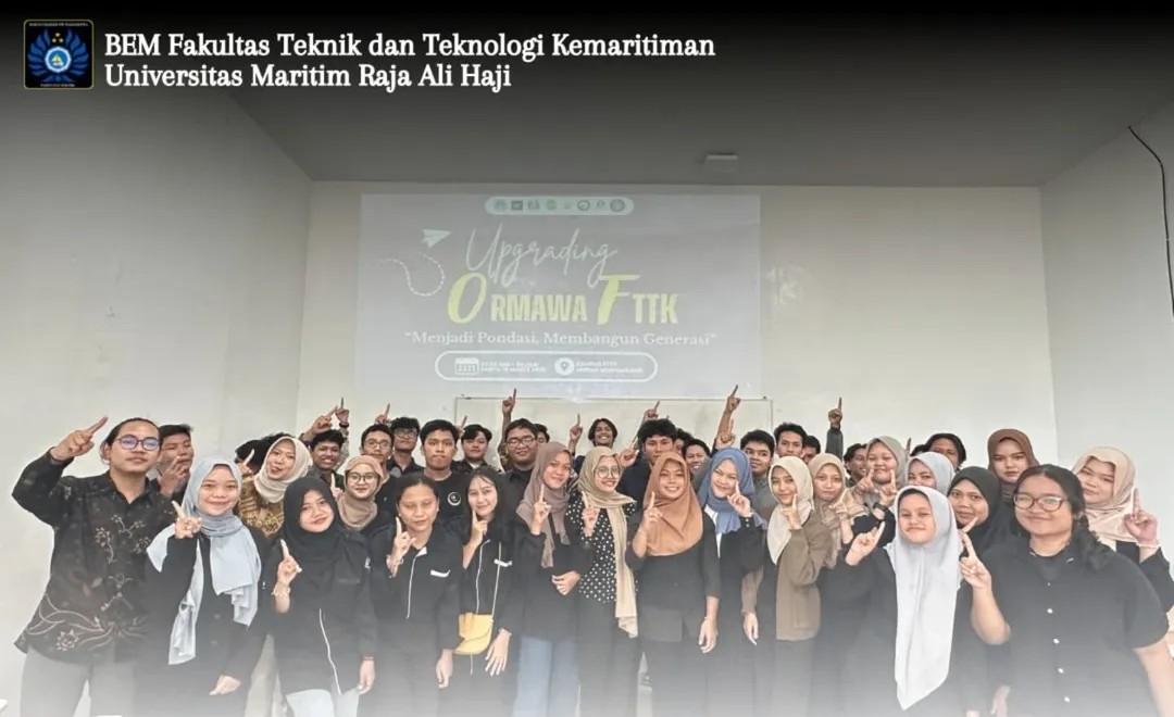 Upgrading ORMAWA Fakultas Teknik dan Teknologi Kemaritiman
